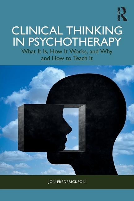 Βιβλίο Clinical Thinking in Psychotherapy Frederickson