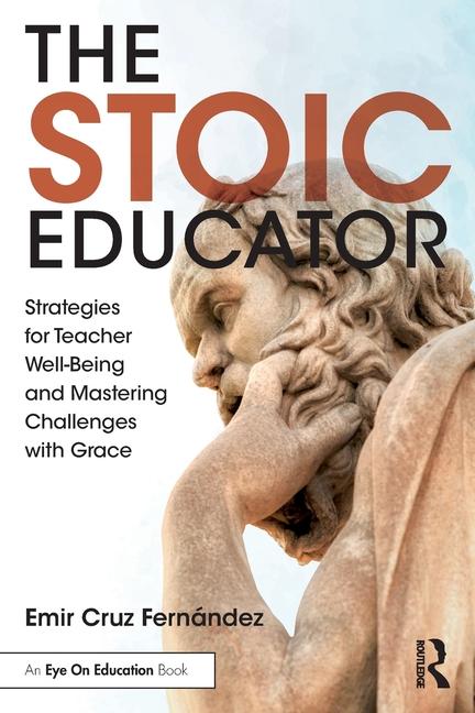 Book The Stoic Educator Emir Cruz Fernandez