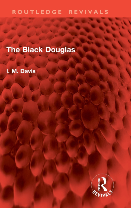 Book The Black Douglas I. M. Davis