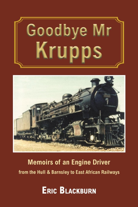 Buch Goodbye Mr Krupps Eric Blackburn