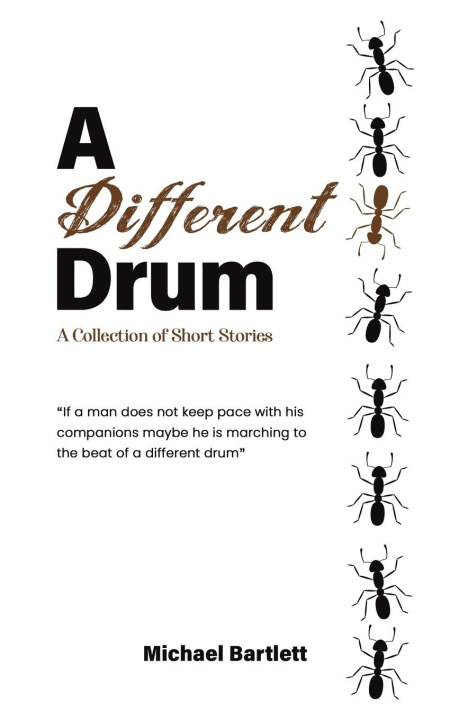 Knjiga A Different Drum Michael Bartlett
