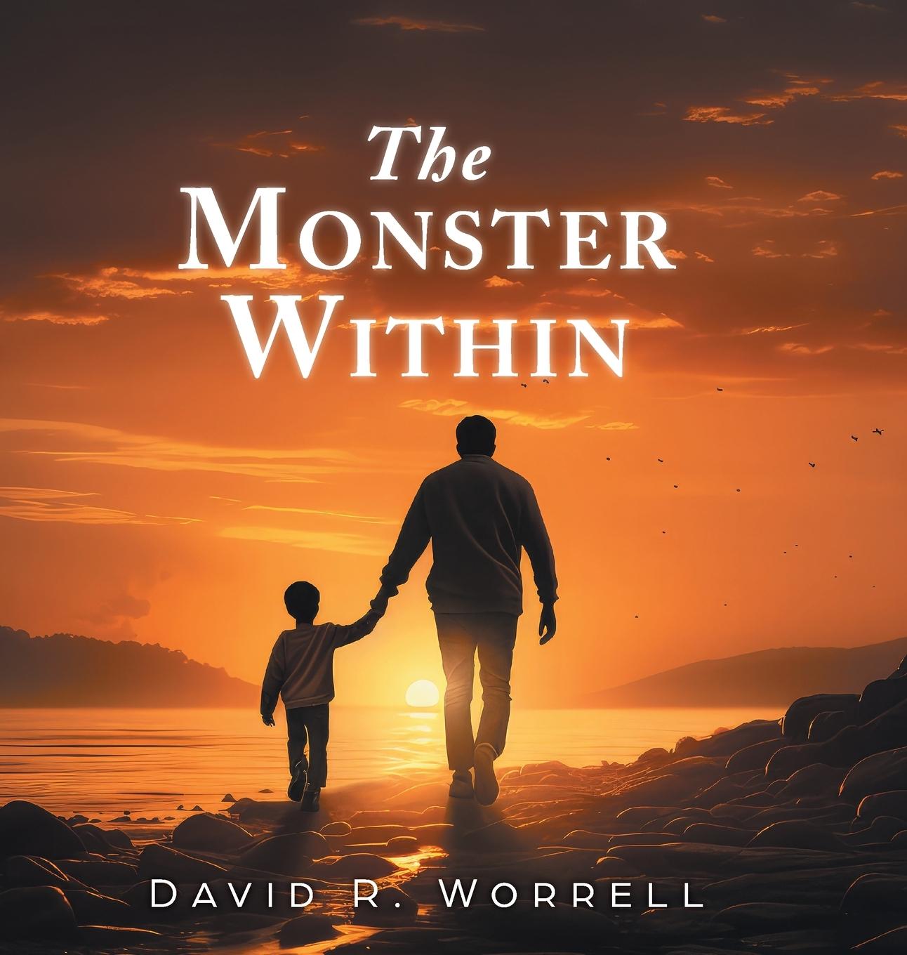 Knjiga The Monster Within David R. Worrell