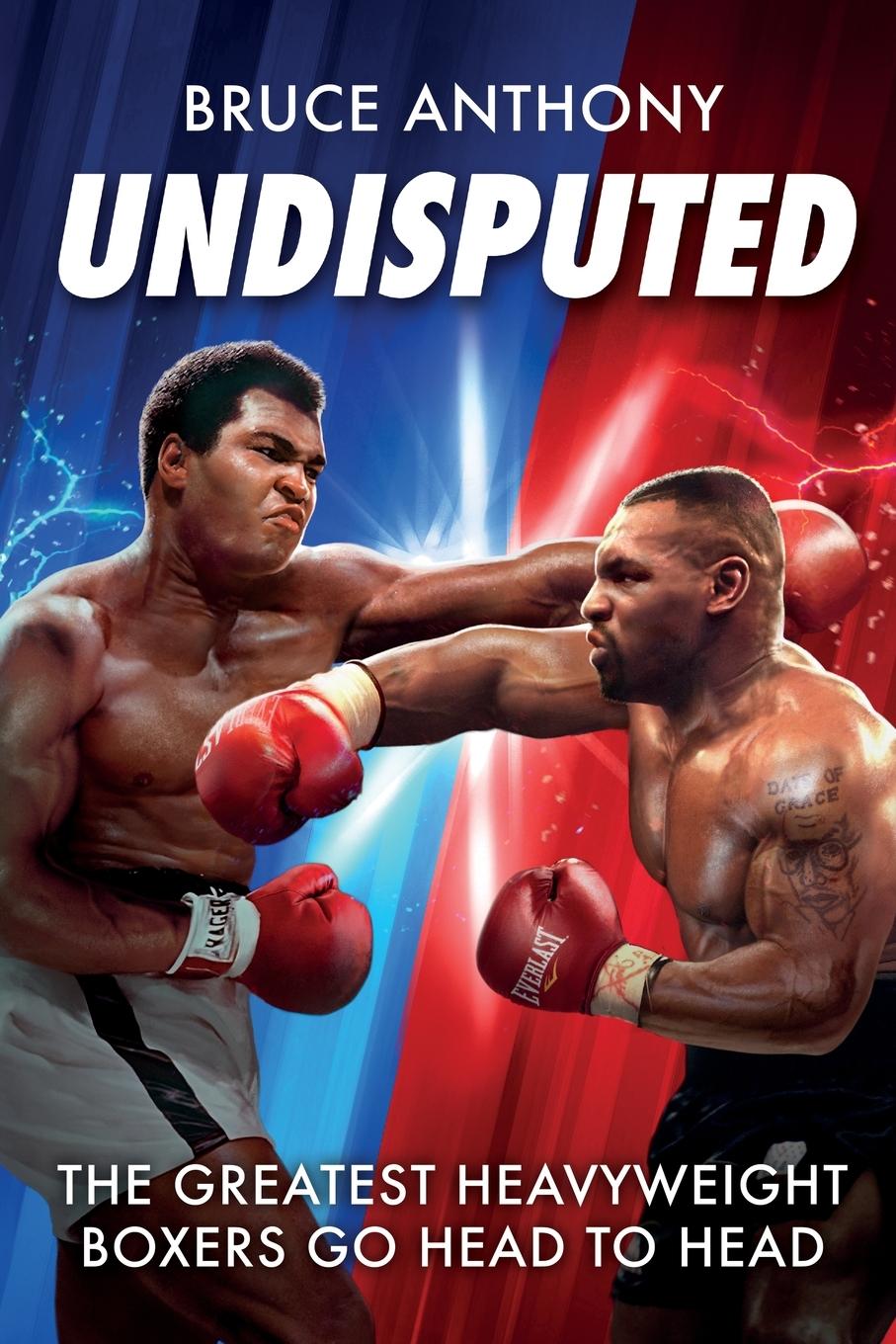 Book Undisputed Bruce Anthony