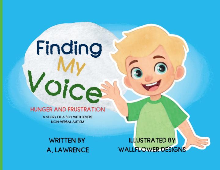 Kniha Finding My Voice A. Lawrence