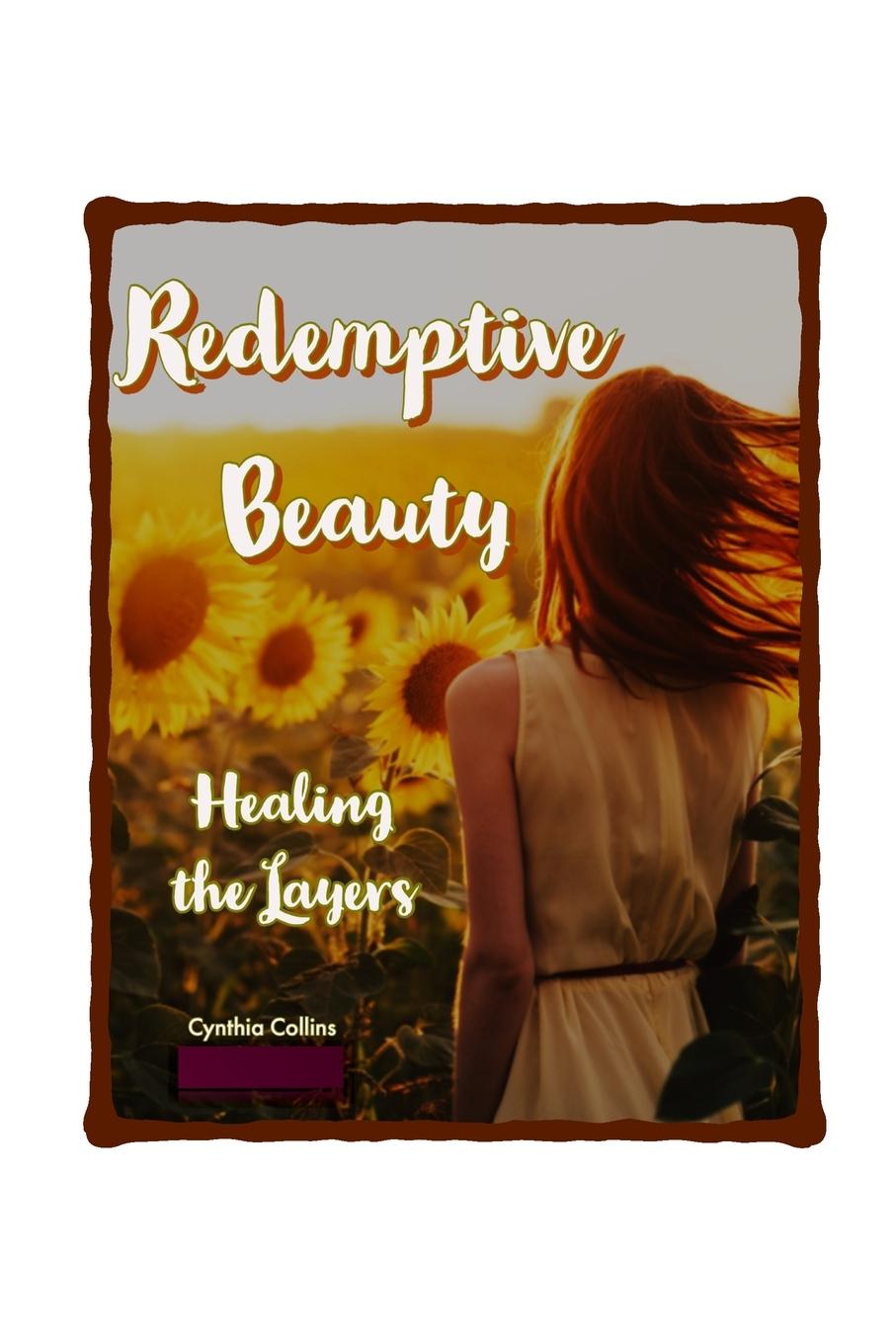 Knjiga Redemptive Beauty Cynthia Collins