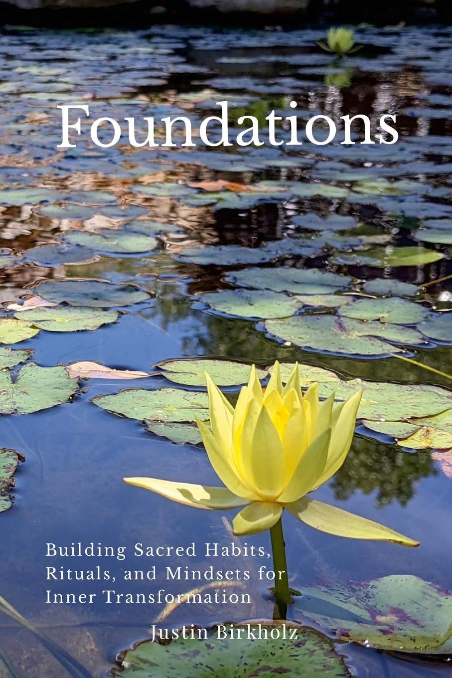 Knjiga Foundations Justin Birkholz