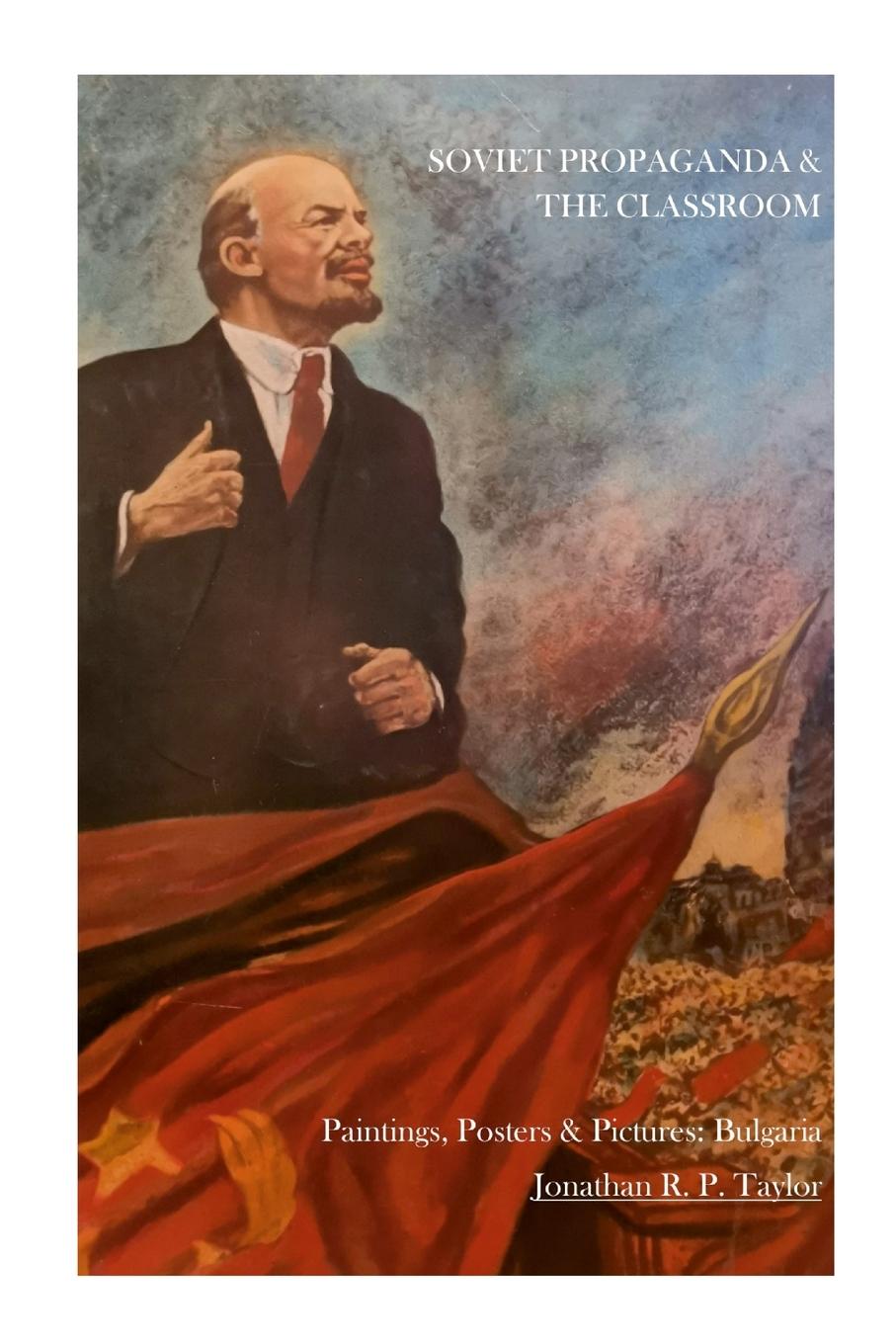 Buch Soviet Propaganda & The Classroom Jonathan R P Taylor