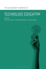 The Bloomsbury Handbook of Technology Education