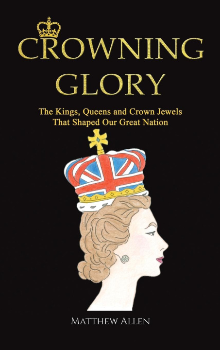 Knjiga Crowning Glory Matthew Allen