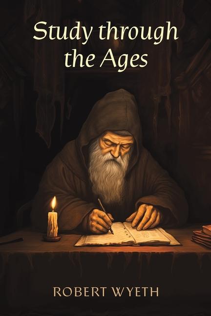 Book Study through the Ages Robert Wyeth