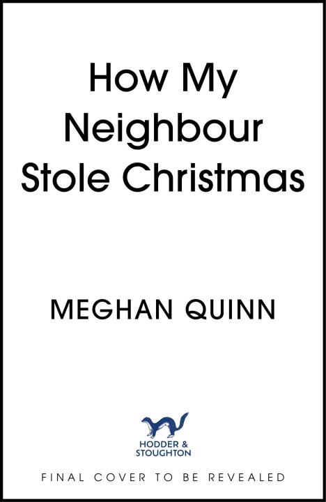 Книга How My Neighbour Stole Christmas 