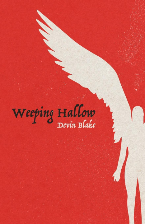 Knjiga Weeping Hallow Devin Blake