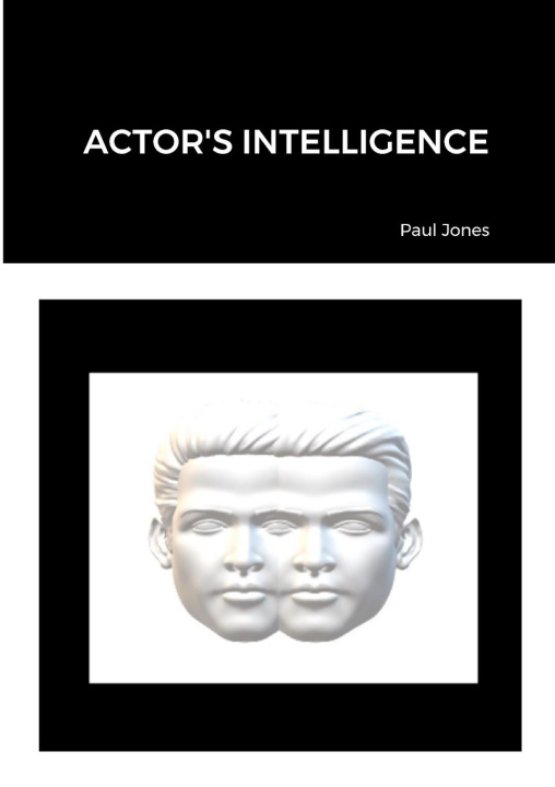 Knjiga ACTOR'S INTELLIGENCE Paul Jones