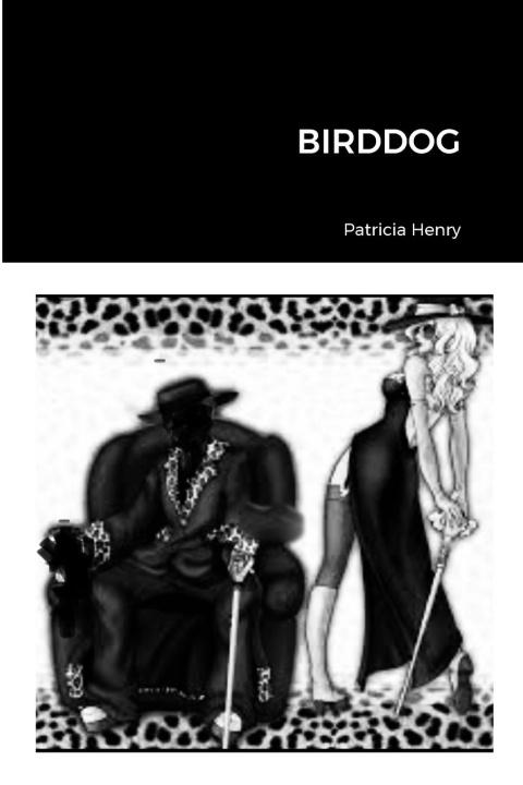 Knjiga BirdDog Patricia Henry