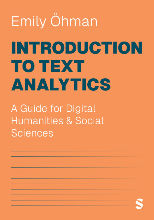 Knjiga Introduction to Text Analytics Emily Ohman