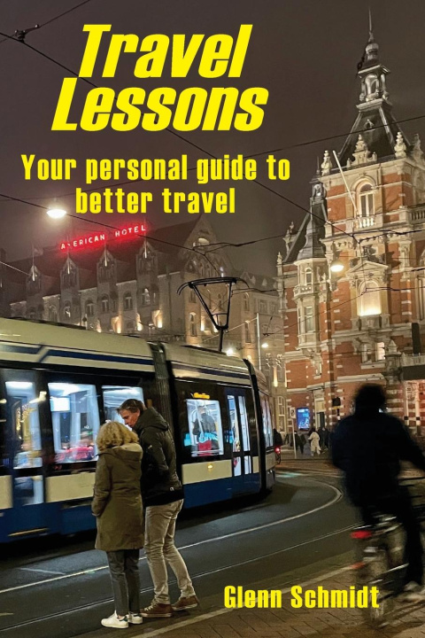 Knjiga Travel Lessons Glenn Schmidt