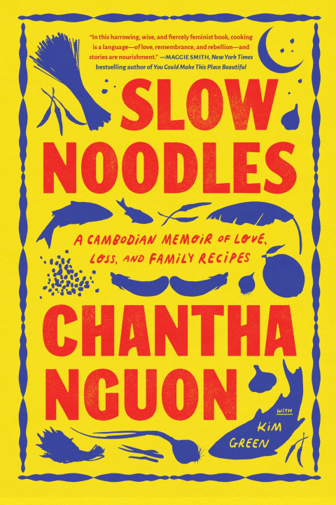 Buch Slow Noodles NGUON CHANTHA