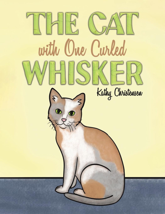 Livro The Cat With One Curled Whisker Kathy Christensen