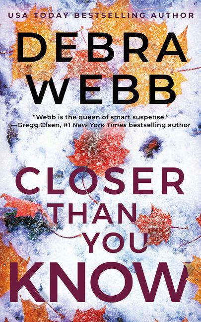 Libro Closer Than You Know Debra Webb