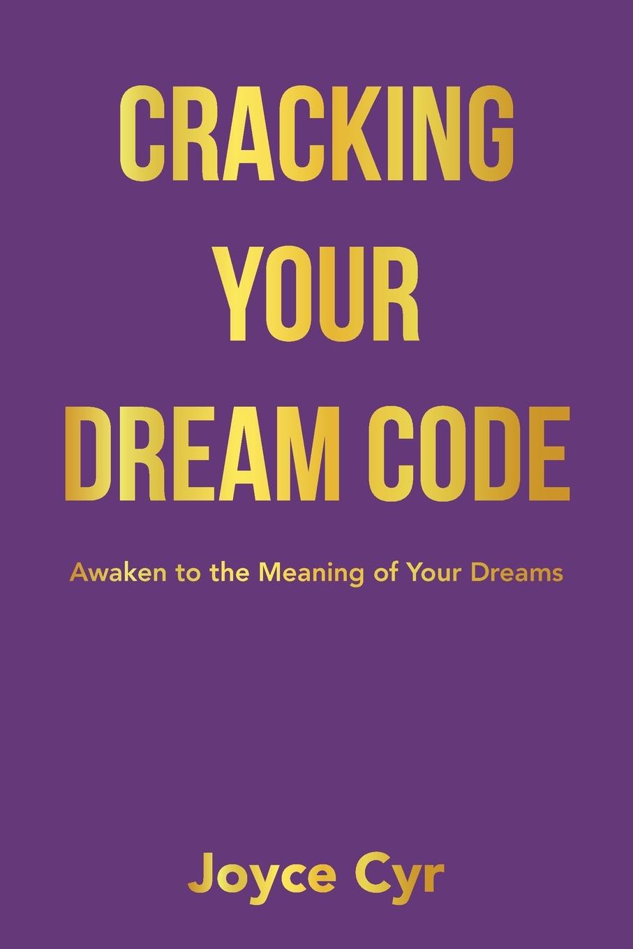Knjiga Cracking Your Dream Code Joyce Cyr