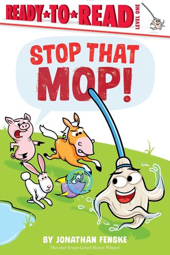 Knjiga Stop That Mop! Jonathan Fenske