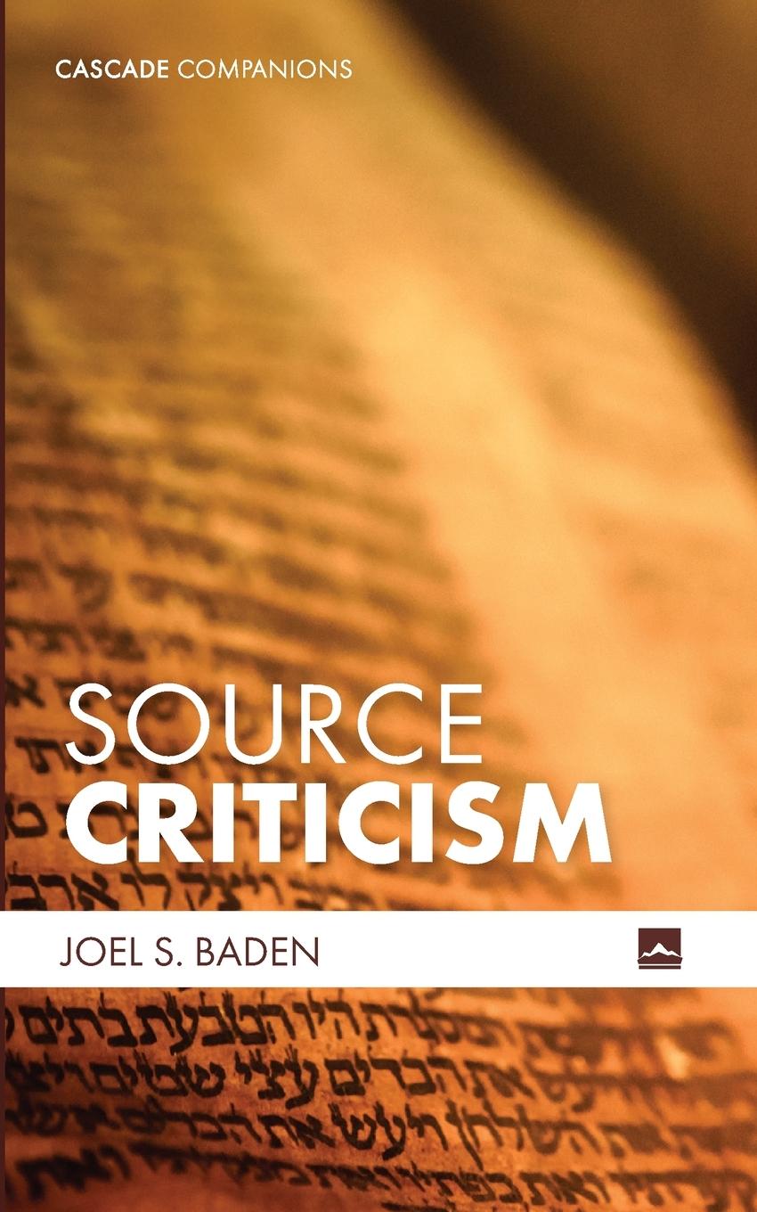 Knjiga Source Criticism Joel S. Baden