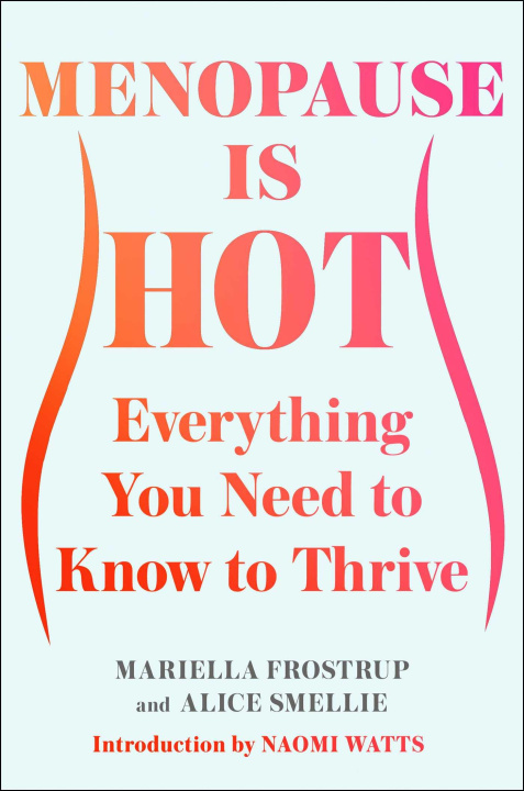 Carte Menopause Is Hot Alice Smellie