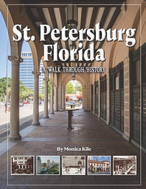 Knjiga St. Petersburg: A Walk Through History 