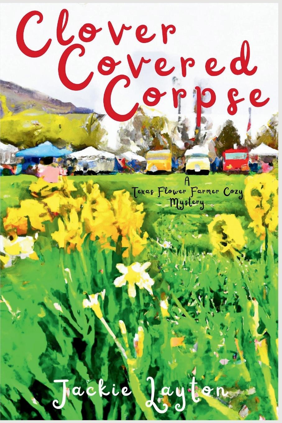 Knjiga Clover Covered Corpse Jackie Layton