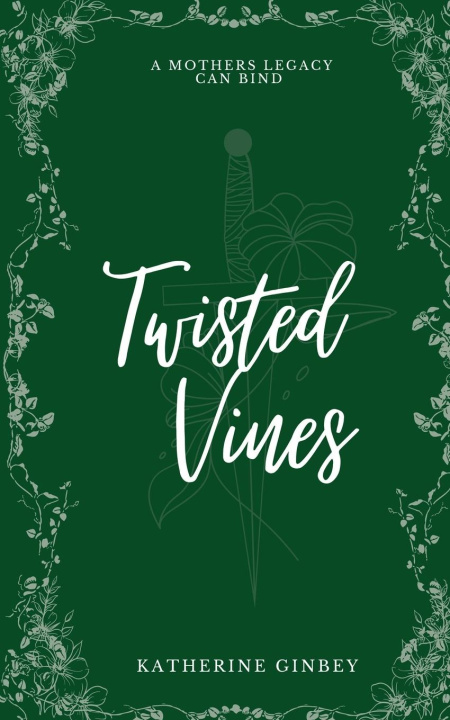 Knjiga Twisted Vines Katherine Ginbey