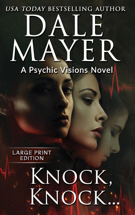 Knjiga Knock, Knock... Dale Mayer