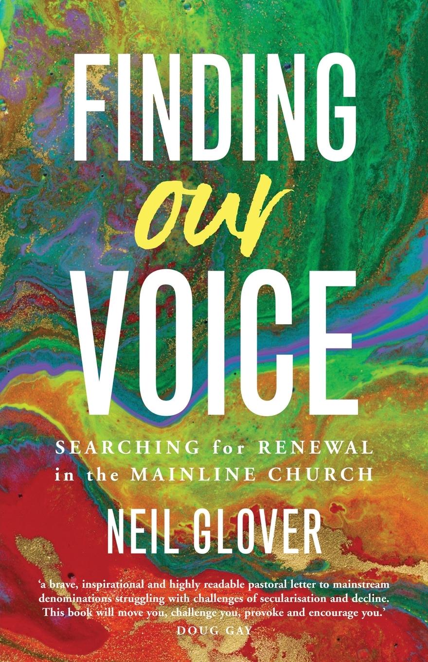 Knjiga Finding our Voice Neil Glover