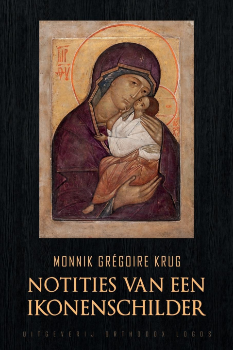 Knjiga Notities van een Ikonenschilder Monnik Grégoire Krug