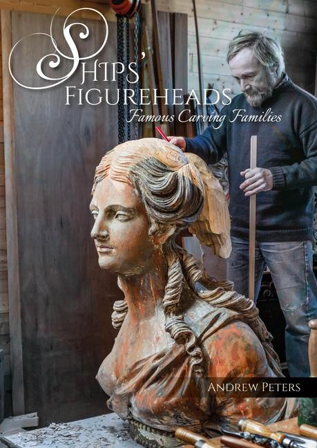 Book Ships' Figureheads Andrew Peters