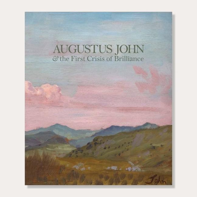 Buch Augustus John & the First Crisis of Brilliance David Boyd Haycock