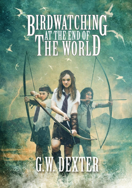 Knjiga Birdwatching at the End of the World G.W. Dexter