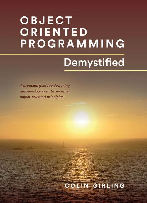 Knjiga Object Oriented Programming Demystified Colin Girling