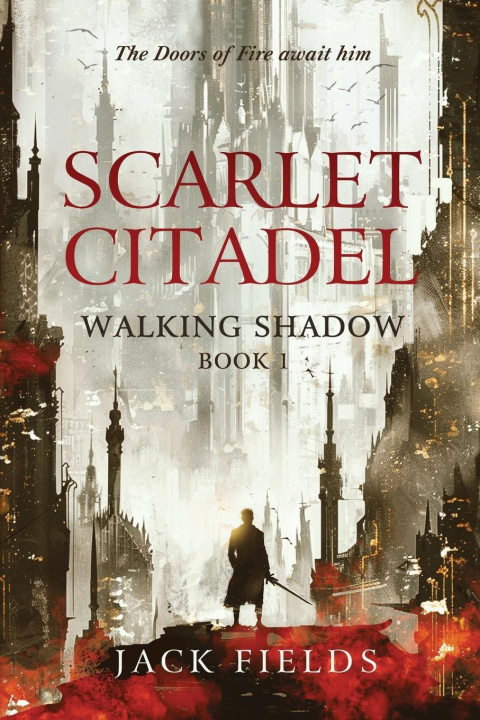 Kniha Scarlet Citadel Jack Fields