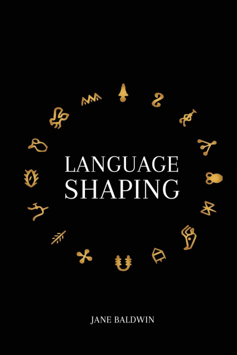 Knjiga Language Shaping Jane Baldwin