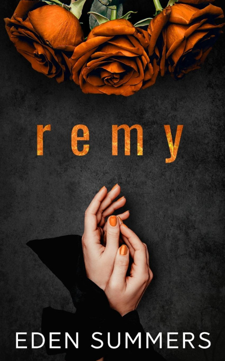 Knjiga Remy Eden Summers