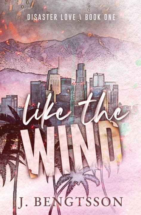 Knjiga Like The Wind J. Bengtsson