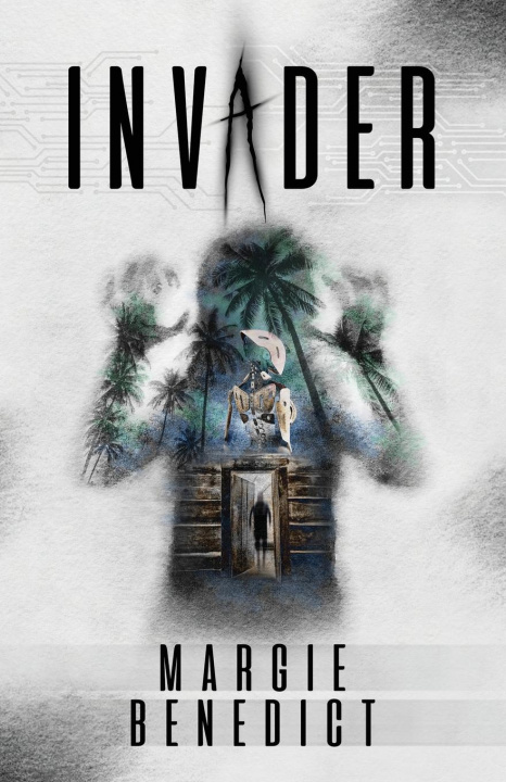 Knjiga Invader Margie Benedict