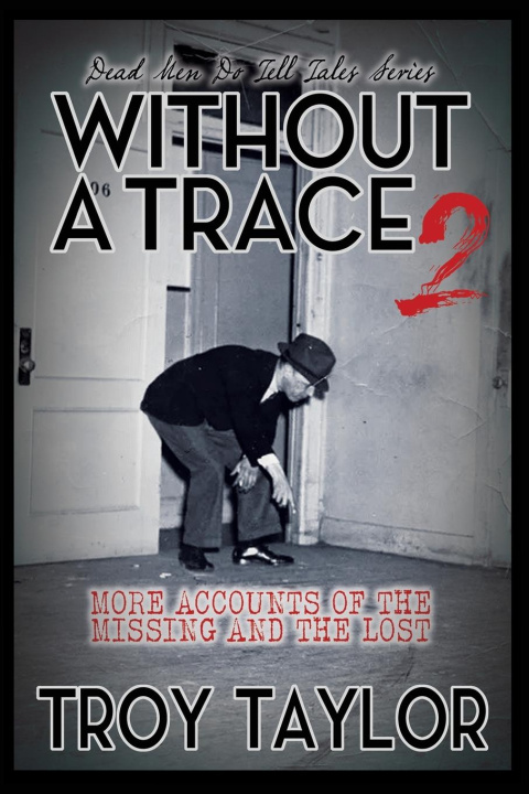 Book Without A Trace 2 Troy Taylor