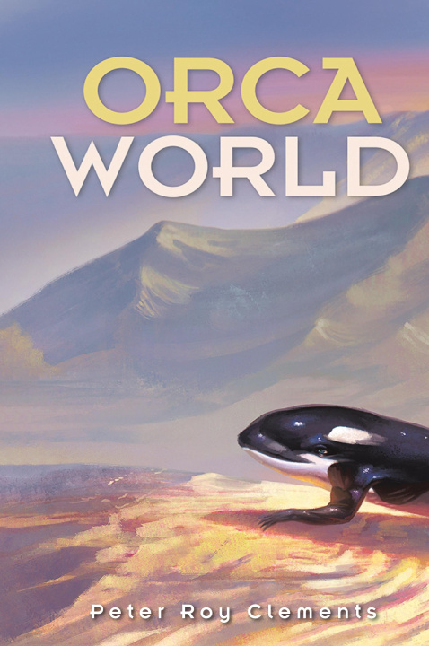 Knjiga Orca World Peter Roy Clements