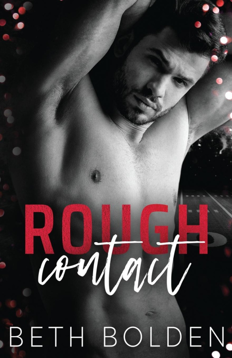 Knjiga Rough Contact Beth Bolden
