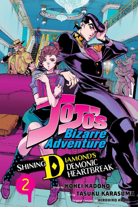 Kniha Jojo's Bizarre Adventure: Shining Diamond's Demonic Heartbreak, Vol. 2 Tasuku Karasuma