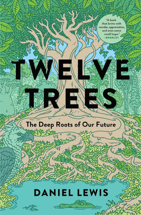 Kniha Twelve Trees LEWIS DANIEL
