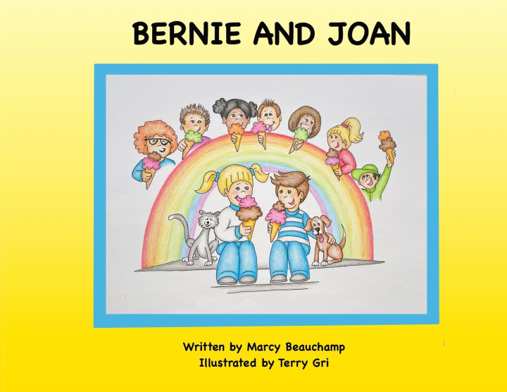 Knjiga Bernie and Joan Terri Gri