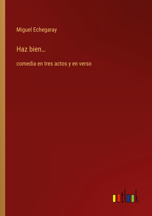 Buch Haz bien? Miguel Echegaray
