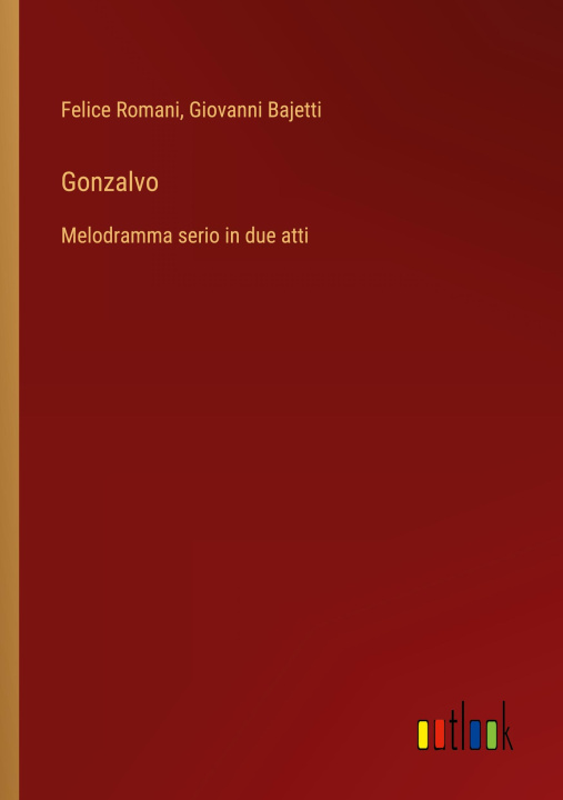 Knjiga Gonzalvo Giovanni Bajetti